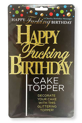 Happy Fucking Birthday Cake Topper - Gold LG-CP1107
