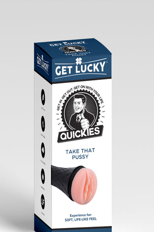 Get Lucky Quickies Take That Pussy  Male Masturbator TMN-GL-2512