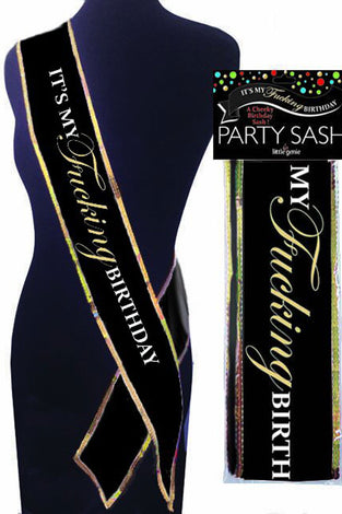 iT's My Fucking Birthday Sash - Black LG-NVC107
